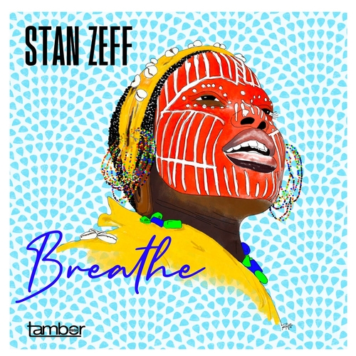 Stan Zeff - Breathe [TAMBOR046]